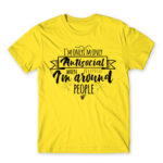 I’m only antisocial when Lemon Men's T-shirt for Antisocial, Funny