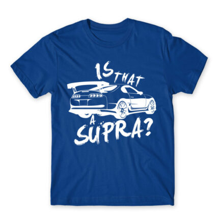 Is that a supra? Royal Blue Men's T-shirt for Funny, Meme