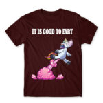 It is good to fart – unicorn Burgundy Men's T-shirt for Badass, Funny