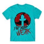 Itachi – You Are Weak Atoll Blue Men's Tee for Anime, Naruto