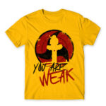 Itachi – You Are Weak Gold Men's T-shirt for Anime, Naruto