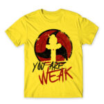 Itachi – You Are Weak Lemon Men's T-shirt for Anime, Naruto