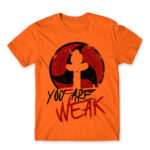 Itachi – You Are Weak Orange Men's T-shirt for Anime, Naruto