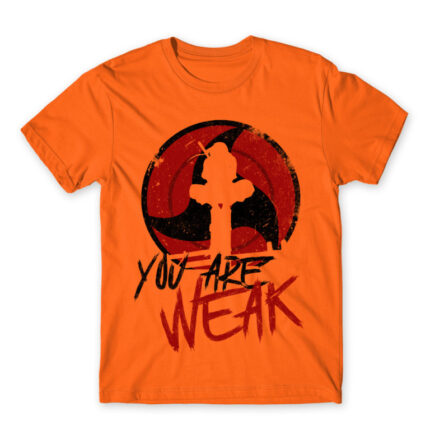 Itachi – You Are Weak Orange Men's T-shirt for Anime, Naruto