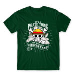 It’s a Pirate thing Bottle Green Men's Tee for Anime, One Piece