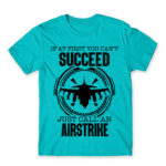 Just calll an airstrike Atoll Blue Men's T-shirt
