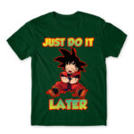 Just do it later Bottle Green Men's T-shirt for Anime, Dragon Ball