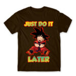 Just do it later Chocolate Men's T-shirt for Anime, Dragon Ball