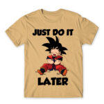 Just do it later Sand Men's T-shirt for Anime, Dragon Ball