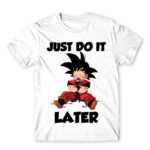 Just do it later White Men's T-shirt for Anime, Dragon Ball
