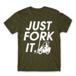 Just fork it Army Men's Tee for Forklift Driver, Work