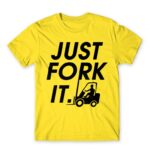 Just fork it Lemon Men's Tee for Forklift Driver, Work