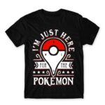 Just here for the Pokemon Black Men's Tee for Anime, Pokemon