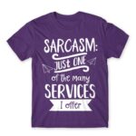 Just one of the many services I offer Dark Purple Men's T-shirt for Funny, Sarcastic Humour