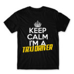 Just relax, I’m a taxi driver Black Men's T-shirt for Taxi Driver, Work