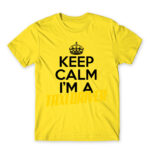 Just relax, I’m a taxi driver Lemon Men's Tee for Taxi Driver, Work
