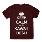 Keep Calm and Kawaii desu Burgundy Men's T-shirt for Anime, Anime Other