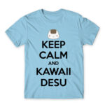 Keep Calm and Kawaii desu Sky Blue Men's T-shirt for Anime, Anime Other