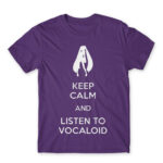 Keep Calm and listen to Vocaloid Dark Purple Men's T-shirt for Anime, Anime Other