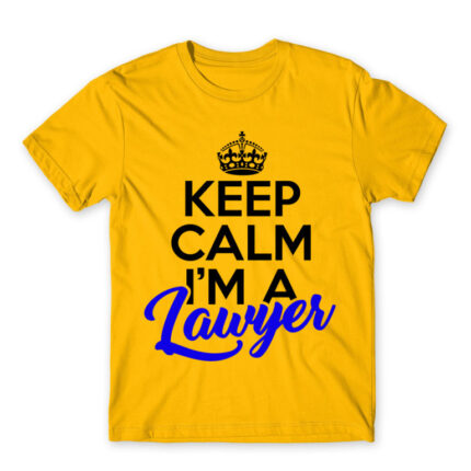 Keep calm, I’m a lawyer Gold Men's Tee for Lawyer, Work