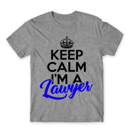 Keep calm, I’m a lawyer Grey Melange Men's Tee for Lawyer, Work
