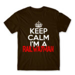 Keep calm, I’m a railwayman Chocolate Men's T-shirt for Train Conductor, Work