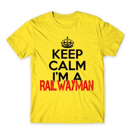 Keep calm, I’m a railwayman Lemon Men's T-shirt for Train Conductor, Work