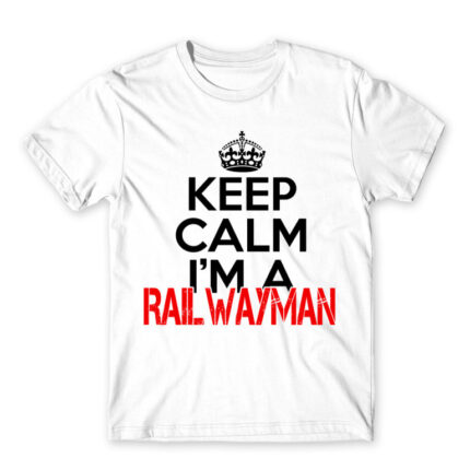 Keep calm, I’m a railwayman White Men's T-shirt for Train Conductor, Work
