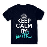 Keep calm, I’m in HR Navy Men's T-shirt for Human Resources, Work