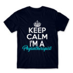 Keep calm – Physical Therapist Navy Men's T-shirt for Physiotherapist, Work