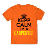 Keep, I’m a carpenter Orange Men's Tee for Carpenter, Work