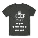 Keep out Dark Grey Men's Tee for Funny, Sarcastic Humour