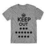 Keep out Grey Melange Men's Tee for Funny, Sarcastic Humour