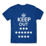 Keep out Royal Blue Men's T-shirt for Funny, Sarcastic Humour