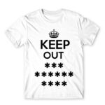 Keep out White Men's Tee for Funny, Sarcastic Humour