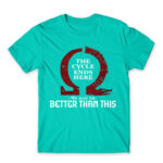 Kratos cycle quote Turquoise Men's Tee