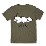 Later… Zinc Men's T-shirt for Funny, Laziness