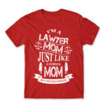 Lawyer Mom Red Men's T-shirt for Lawyer, Work