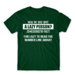 Laziness fact Bottle Green Men's Tee for Funny, Laziness