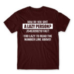 Laziness fact Burgundy Men's Tee for Funny, Laziness