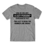Laziness fact Grey Melange Men's Tee for Funny, Laziness