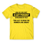 Laziness fact Lemon Men's Tee for Funny, Laziness