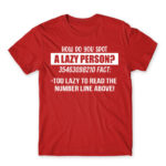 Laziness fact Red Men's Tee for Funny, Laziness