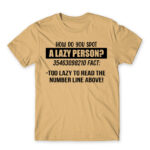 Laziness fact Sand Men's Tee for Funny, Laziness