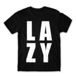 Lazy Black Men's Tee for Funny, Laziness
