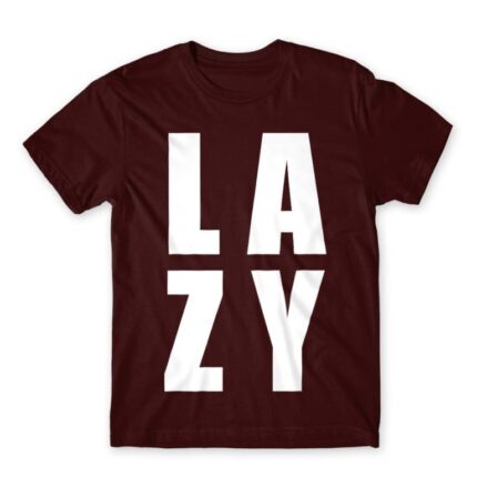 Lazy Burgundy Men's Tee for Funny, Laziness