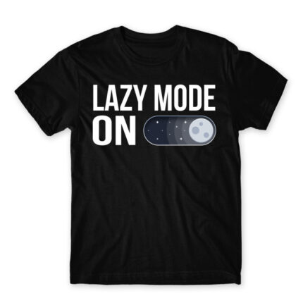 Lazy mode – On Black Men's Tee for Funny, Laziness