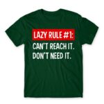 Lazy rule #1 Bottle Green Men's Tee for Funny, Laziness