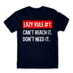 Lazy rule #1 Navy Men's Tee for Funny, Laziness
