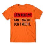 Lazy rule #1 Orange Men's T-shirt for Funny, Laziness